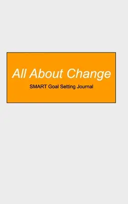 Jurnal de stabilire a obiectivelor SMART - SMART Goal Setting Journal