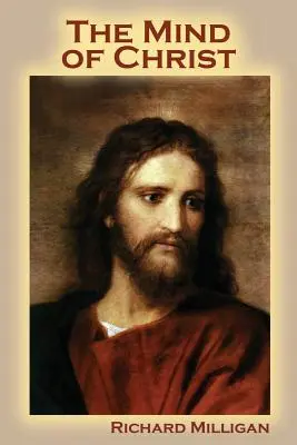 Mintea lui Hristos - The Mind of Christ