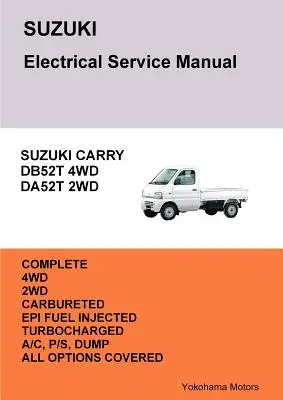 Manual de service electric SUZUKI CARRY TRUCK DB52T DA52T - SUZUKI CARRY TRUCK Electrical Service Manual DB52T DA52T