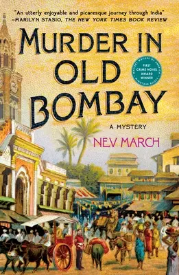 Crimă în vechiul Bombay: Un mister - Murder in Old Bombay: A Mystery