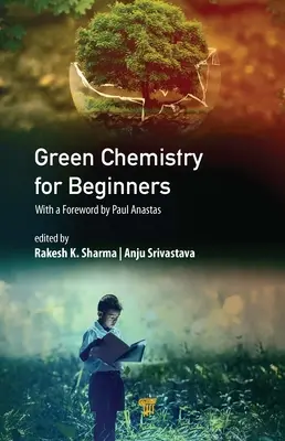 Chimie verde pentru începători - Green Chemistry for Beginners