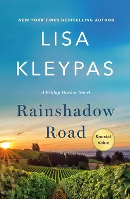 Rainshadow Road: Un roman din Friday Harbor - Rainshadow Road: A Friday Harbor Novel