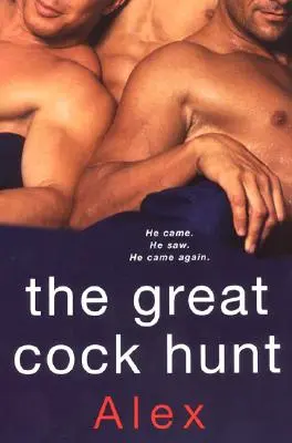 Marea vânătoare de cocoși - The Great Cock Hunt