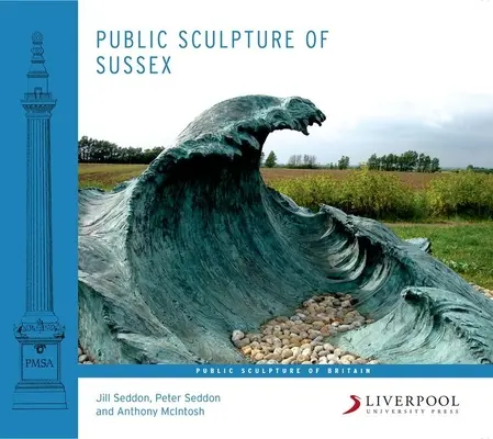 Sculptura publică din Sussex - Public Sculpture of Sussex