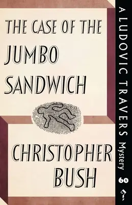 Cazul sandvișului Jumbo: Un mister Ludovic Travers - The Case of the Jumbo Sandwich: A Ludovic Travers Mystery