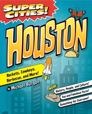 Super orașe! Houston - Super Cities! Houston