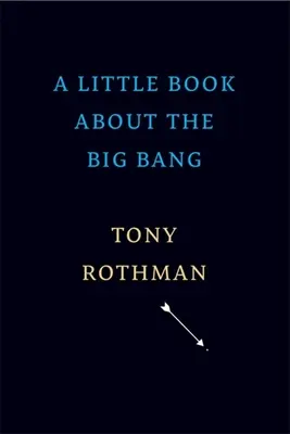 O mică carte despre Big Bang - A Little Book about the Big Bang