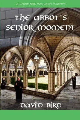 Momentul senior al abatelui - The Abbot's Senior Moment