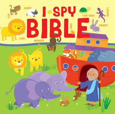 Biblia I Spy: O Biblie puzzle cu imagini pentru cei foarte mici - I Spy Bible: A Picture Puzzle Bible for the Very Young