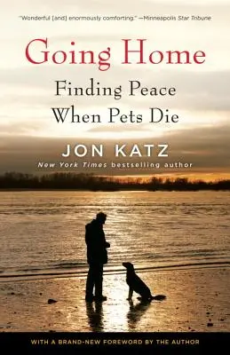 Going Home: Găsirea păcii atunci când animalele de companie mor - Going Home: Finding Peace When Pets Die