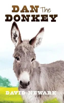 Dan Măgarul - Dan The Donkey