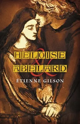 Heloise și Abelard - Heloise and Abelard