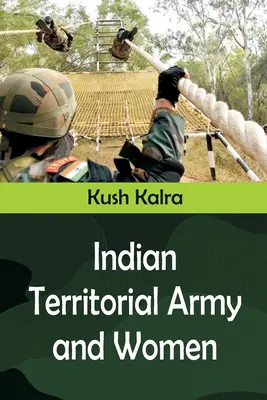 Armata teritorială indiană și femeile - Indian Territorial Army and Women