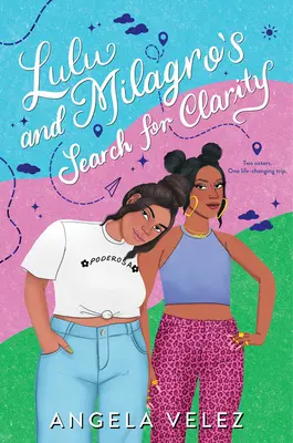 Căutarea clarității de către Lulu și Milagro - Lulu and Milagro's Search for Clarity