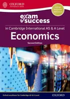 Cambridge International AS & A Level Economie: Exam Success Guide - Cambridge International AS & A Level Economics: Exam Success Guide