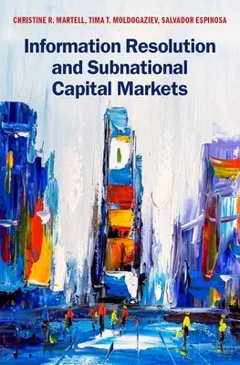 Rezoluția informațiilor și piețele de capital subnaționale - Information Resolution and Subnational Capital Markets