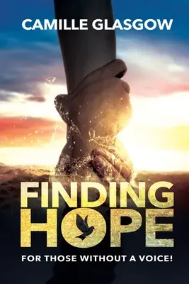Găsirea speranței: Pentru cei fără o voce - Finding Hope: For Those Without A Voice