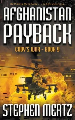 Afghanistan Payback: O serie de aventuri - Afghanistan Payback: An Adventure Series