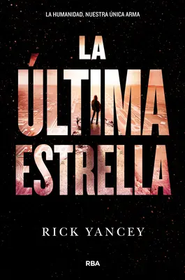La ltima Estrella / Ultima stea - La ltima Estrella / The Last Star