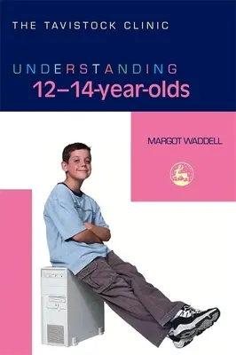 Înțelegerea tinerilor de 12-14 ani (Understanding 12-14-Year-Olds) - Understanding 12-14-Year-Olds