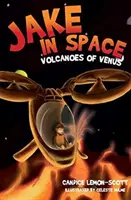 Jake in Space - Vulcanii de pe Venus - Jake in Space - Volcanoes of Venus