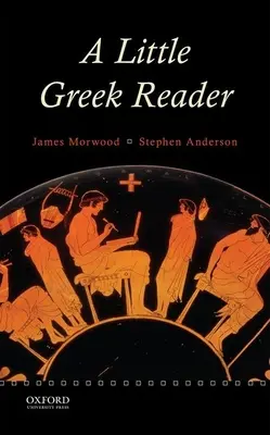 Un mic cititor de greacă - A Little Greek Reader