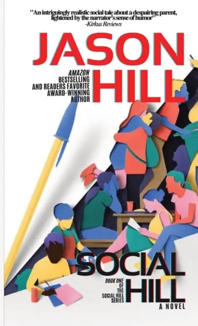 Social Hill: Book One: Cartea 1 - Social Hill: Book One: Book 1