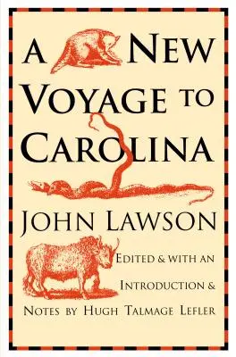 O nouă călătorie spre Carolina - New Voyage to Carolina