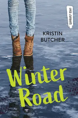 Drumul iernii - Winter Road
