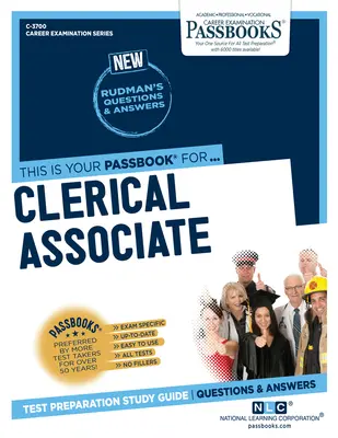 Clerical Associate (C-3700): Ghid de studiu Passbooks - Clerical Associate (C-3700): Passbooks Study Guide