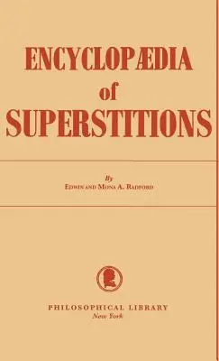 Enciclopedia Superstițiilor - Encyclopedia of Superstitions