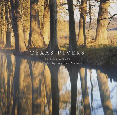 Râuri din Texas - Texas Rivers