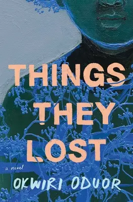Lucrurile pe care le-au pierdut - Things They Lost