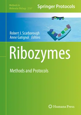 Ribozime: Metode și protocoale - Ribozymes: Methods and Protocols