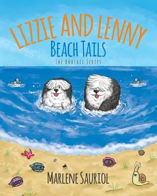 Lizzie și Lenny: Cozi de plajă - Lizzie and Lenny: Beach Tails