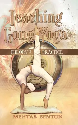 Predarea Yoga Gong - Teaching Gong Yoga