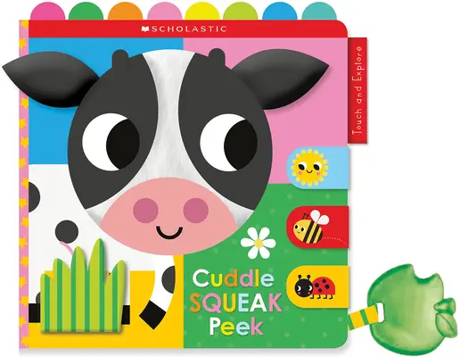 Cuddle Squeak Peek Cloth Book: Scholastic Early Learners (Atinge și explorează) - Cuddle Squeak Peek Cloth Book: Scholastic Early Learners (Touch and Explore)