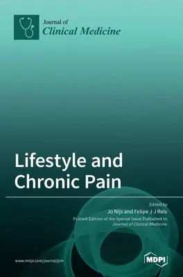Stilul de viață și durerea cronică - Lifestyle and Chronic Pain