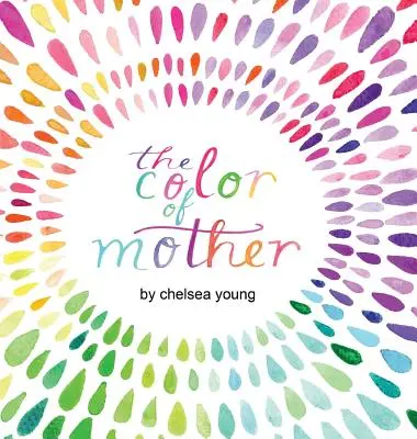 Culoarea mamei - The Color of Mother
