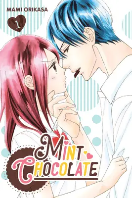 Ciocolată cu mentă, Vol. 1 - Mint Chocolate, Vol. 1