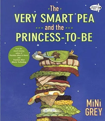 Mazărea foarte deșteaptă și viitoarea prințesă - The Very Smart Pea and the Princess-To-Be