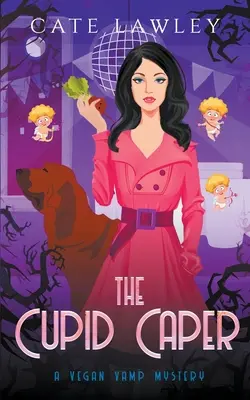 Capcana lui Cupidon - The Cupid Caper