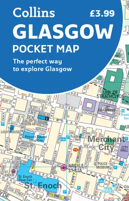Hartă de buzunar Glasgow: Modul perfect de a explora Glasgow - Glasgow Pocket Map: The Perfect Way to Explore Glasgow