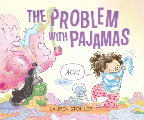 Problema cu pijamalele - The Problem with Pajamas