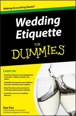 Eticheta de nuntă pentru manechine - Wedding Etiquette for Dummies