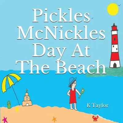 Ziua lui Pickles McNickles la plajă - Pickles McNickles Day at the Beach