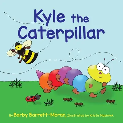 Omida Kyle - Kyle the Caterpillar