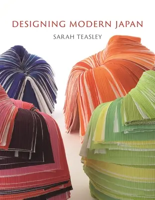 Proiectarea Japoniei moderne - Designing Modern Japan