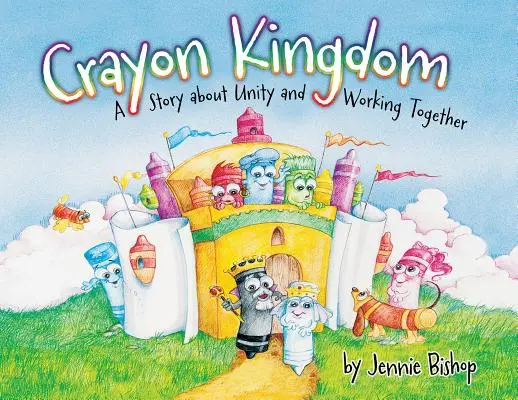Regatul creionului: O poveste despre unitate - The Crayon Kingdom: A Story about Unity