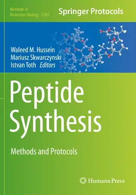 Sinteza peptidelor: Metode și protocoale - Peptide Synthesis: Methods and Protocols